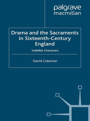 cover image of Drama and the Sacraments in Sixteenth-Century England